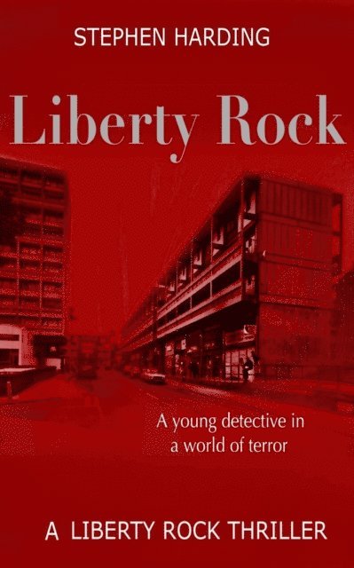 Stephen Harding - Liberty Rock, E-bok