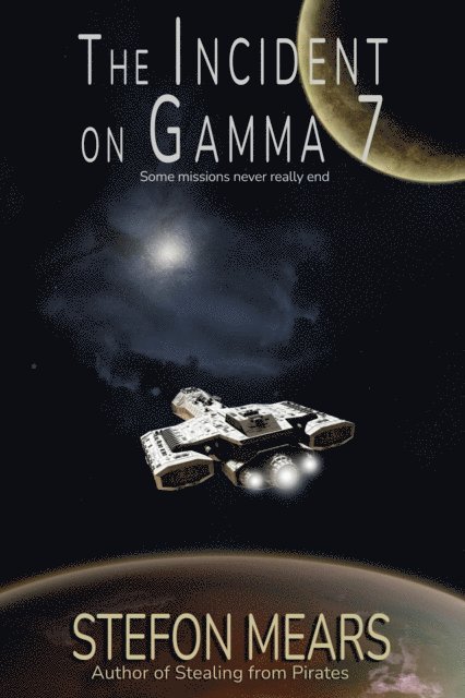 Stefon Mears - Incident on Gamma Seven, E-bok