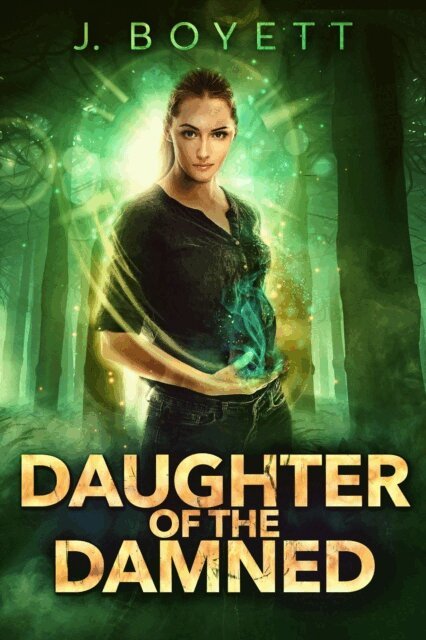 J. Boyett - Daughter of the Damned, E-bok