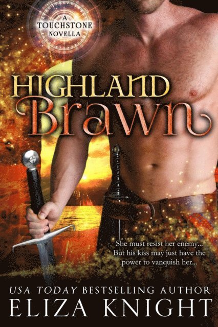 Eliza Knight - Highland Brawn, E-bok