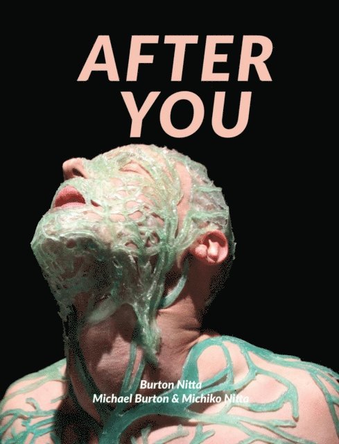 Michiko Nitta, Michael Burton, Burton Nitta - After You, E-bok