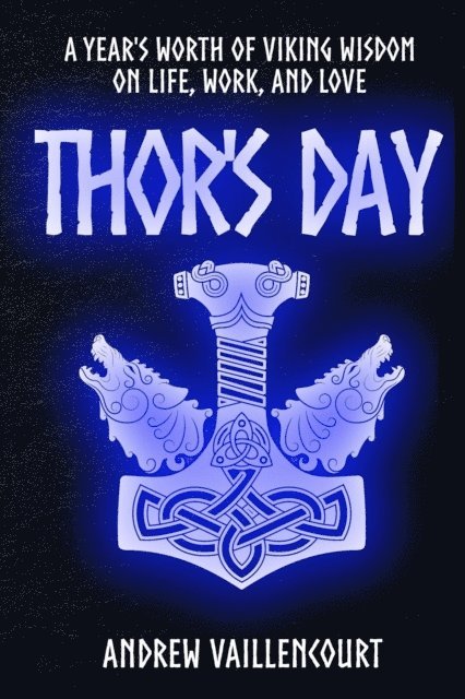 Andrew Vaillencourt - Thor's Day, E-bok. Tillgänglighet: Lägg i varukorg