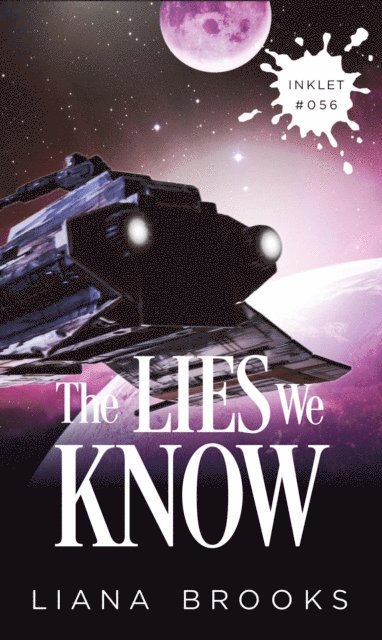 Liana Brooks - Lies We Know, E-bok