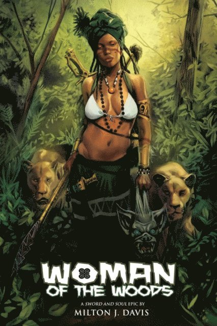 Milton Davis - Woman of the Woods, E-bok