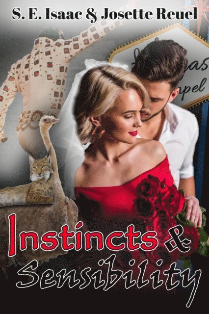Josette Reuel, S.E. Isaac - Instincts & Sensibility, E-bok