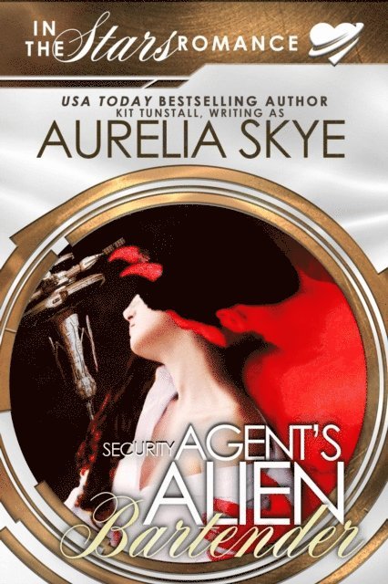 Aurelia Skye - Security Agent's Alien Bartender, E-bok