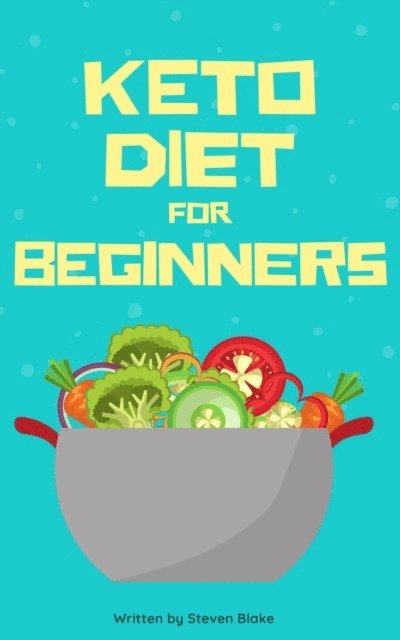 Steven Blake - Keto Diet for Beginners, E-bok