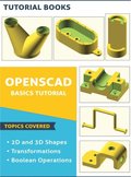 OpenSCAD Basics Tutorial