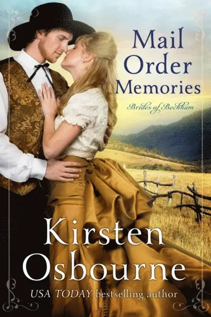 Kirsten Osbourne - Mail Order Memories, E-bok. Tillgänglighet: Lägg i varukorg
