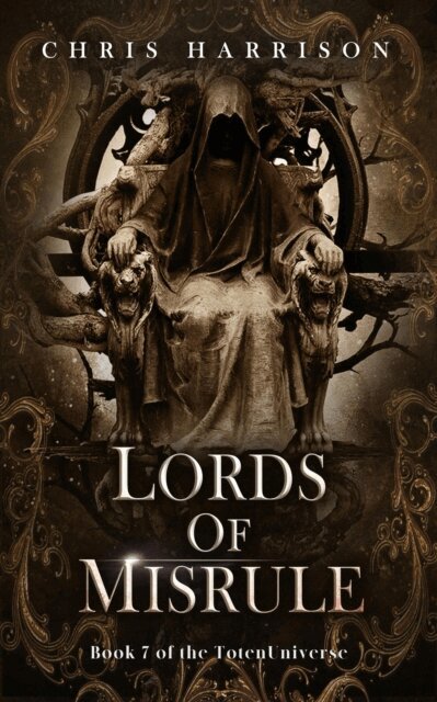 C Harrison - Lords of Misrule, E-bok
