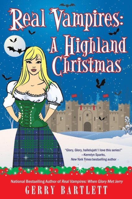Gerry Bartlett - Real Vampires: A Highland Christmas, E-bok