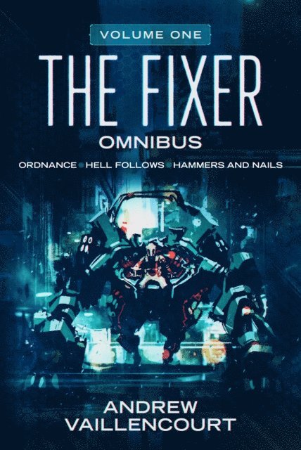 Andrew Vaillencourt - Fixer Omnibus, E-bok. Tillgänglighet: Lägg i varukorg