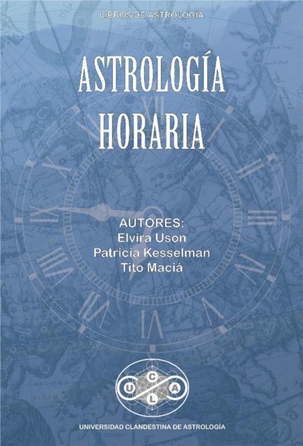 Patricia Kesselman, Elvira Uson, Tito Macia - Astrologia Horaria, E-bok