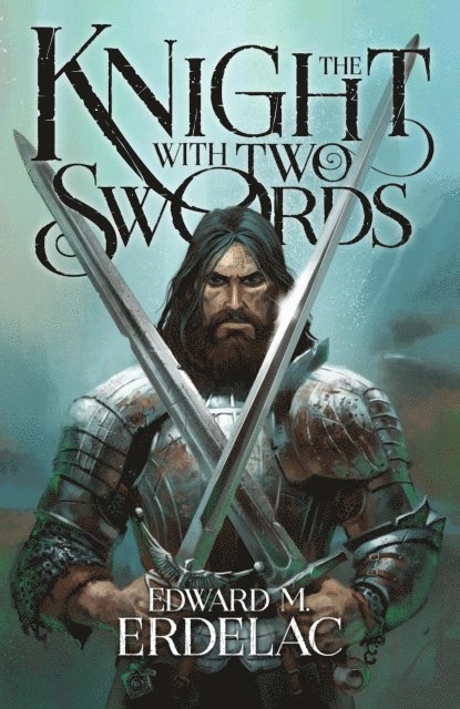 Edward M. Erdelac - Knight With Two Swords, E-bok. Tillgänglighet: Lägg i varukorg