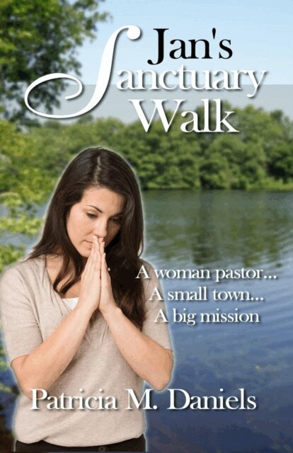 Patricia Daniels - Jan's Sanctuary Walk, E-bok