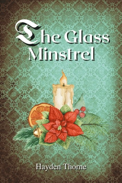 Hayden Thorne - Glass Minstrel, E-bok