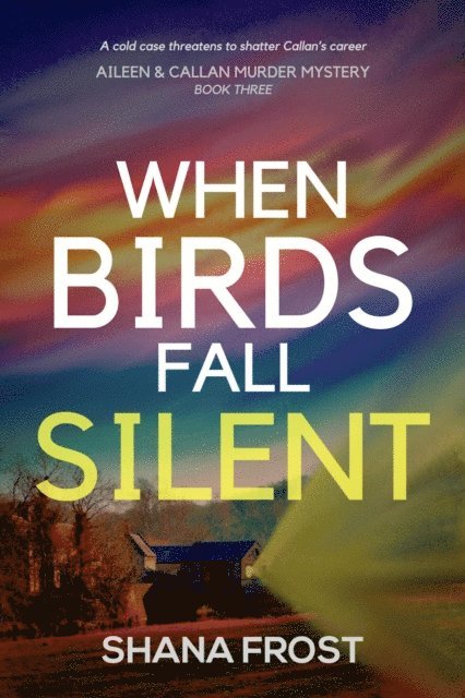 Shana Frost - When Birds Fall Silent, E-bok. Tillgänglighet: Lägg i varukorg