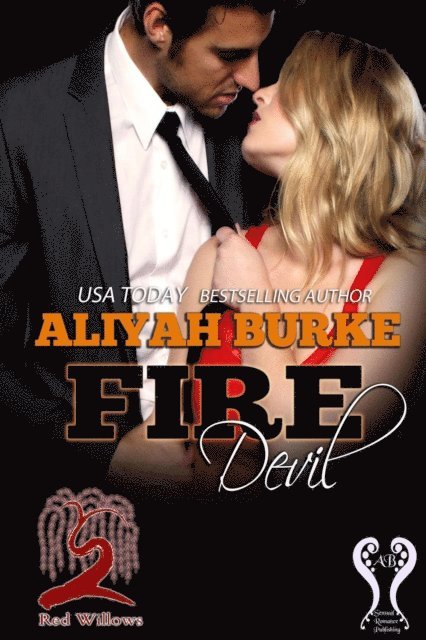 Aliyah Burke - Fire Devil, E-bok