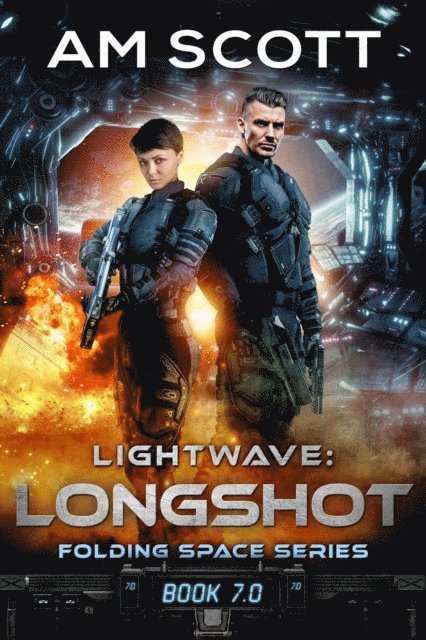 AM Scott - Lightwave: Longshot, E-bok