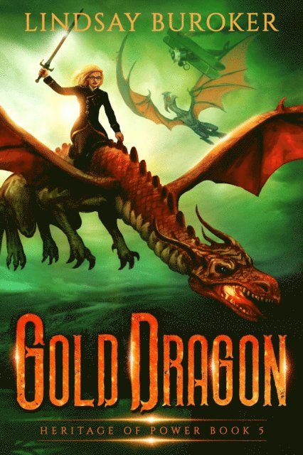 Lindsay Buroker - Gold Dragon, E-bok
