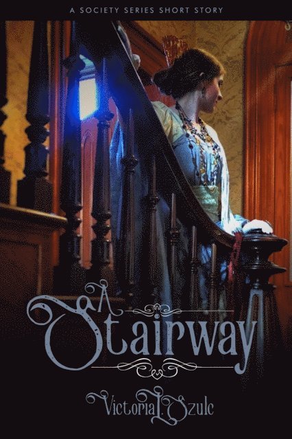 Victoria L. Szulc - Stairway, E-bok