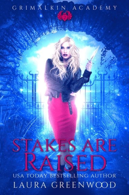 Laura Greenwood - Stakes Are Raised, E-bok