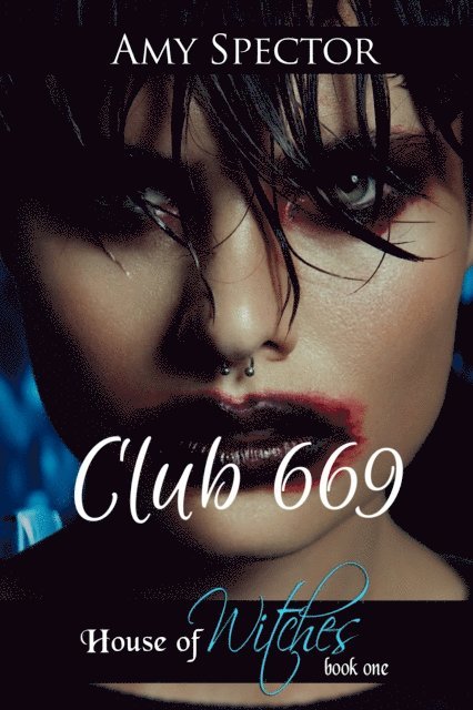 Amy Spector - Club 669, E-bok