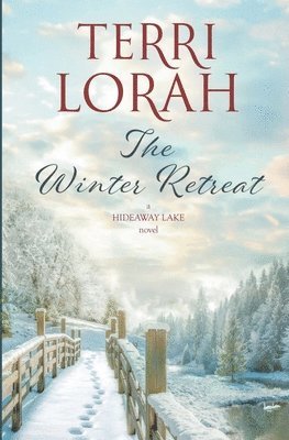 Terri Lorah - Winter Retreat, Häftad