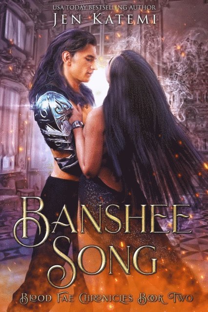 Jen Katemi - Banshee Song: A Steamy Paranormal Fae Romance, E-bok
