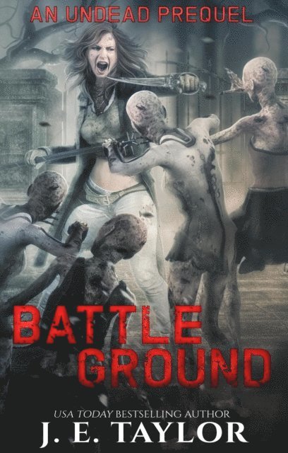 J.E. Taylor - Battleground, E-bok