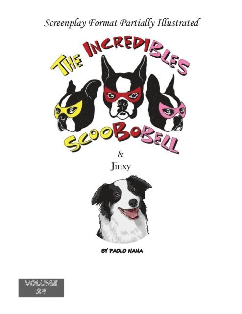 paolo nana - Incredibles Scoobobell & Jinxy, E-bok