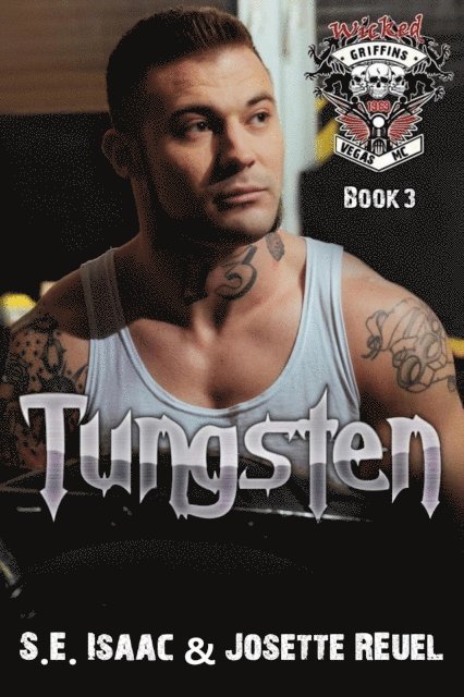 Josette Reuel, S.E. Isaac - Tungsten, E-bok