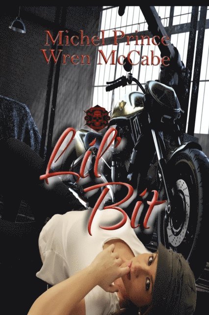 Wren McCabe, Michel Prince - Lil' Bit, E-bok