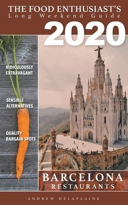 Andrew Delaplaine - 2020 Barcelona Restaurants, Häftad. Tillgänglighet: Lägg i varukorg