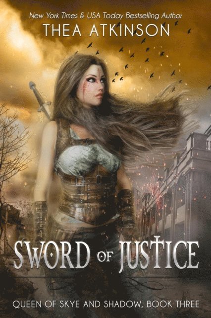 Thea Atkinson - Sword of Justice, E-bok. Tillgänglighet: Lägg i varukorg