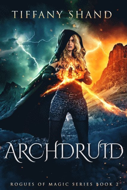 Tiffany Shand - Archdruid, E-bok