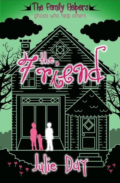 Julie Day - Friend, E-bok