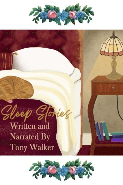 Tony Walker - Sleep Stories, E-bok