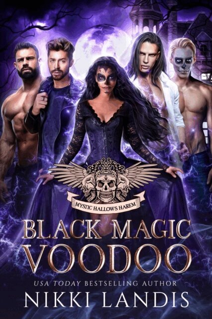 Nikki Landis - Black Magic Voodoo, E-bok