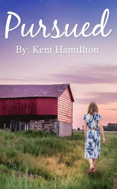 Kent Hamilton - Pursued, E-bok