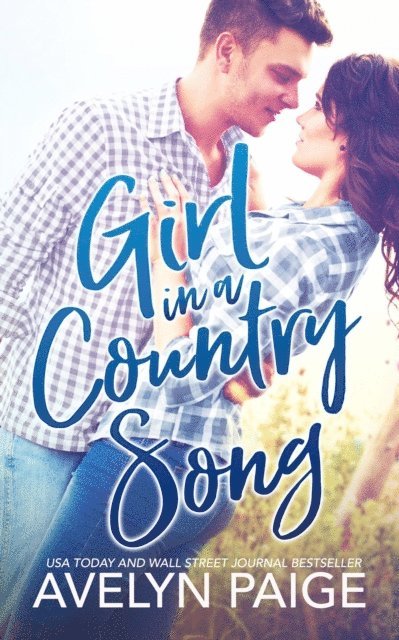 Avelyn Paige - Girl in a Country Song, E-bok. Tillgänglighet: Lägg i varukorg