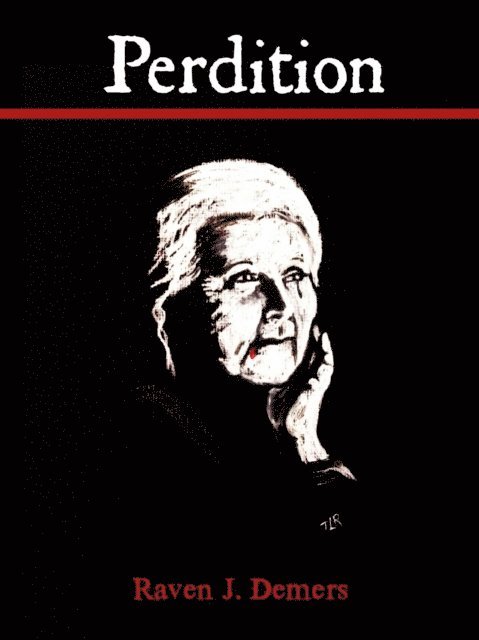 Raven J. Demers - Perdition, E-bok