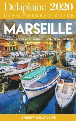 Andrew Delaplaine - Marseille - The Delaplaine 2020 Long Weekend Guide, Häftad. Tillgänglighet: Lägg i varukorg