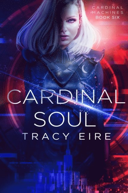 Tracy Eire - Cardinal Soul, E-bok