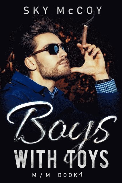 Sky McCoy - Boys with Toys Book 4, E-bok