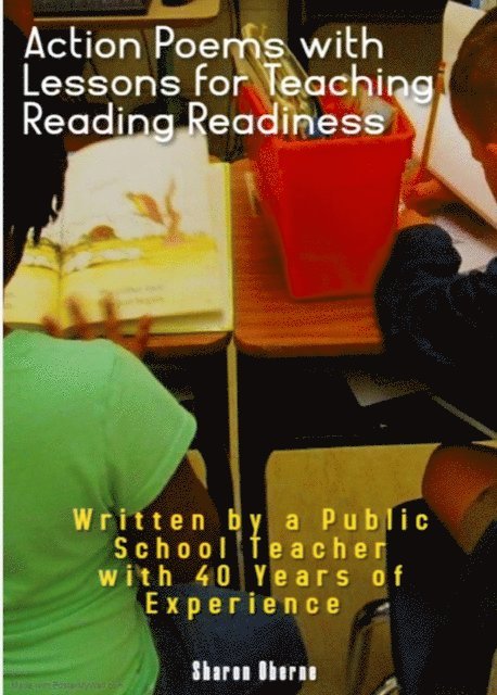 Sharon Oberne - Action Poems with Lessons for Teaching Reading Readiness, E-bok