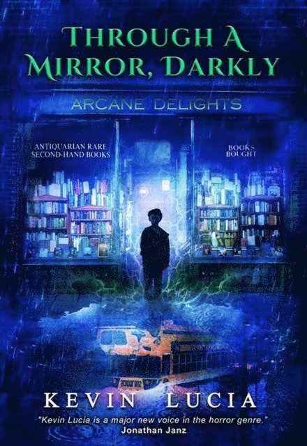 Kevin Lucia - Through a Mirror, Darkly, E-bok
