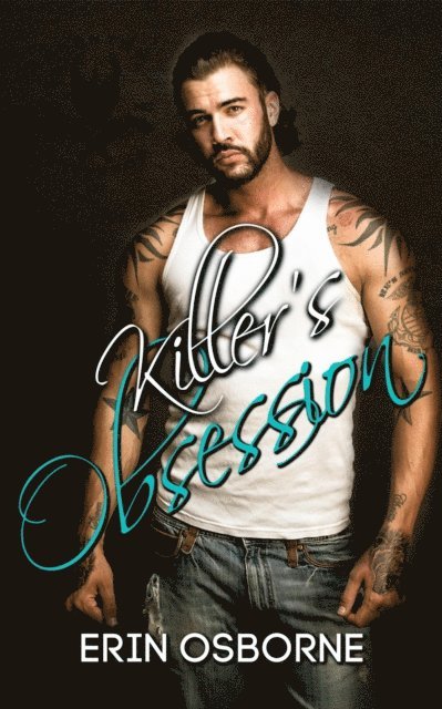 Erin Osborne - Killer's Obsession, E-bok