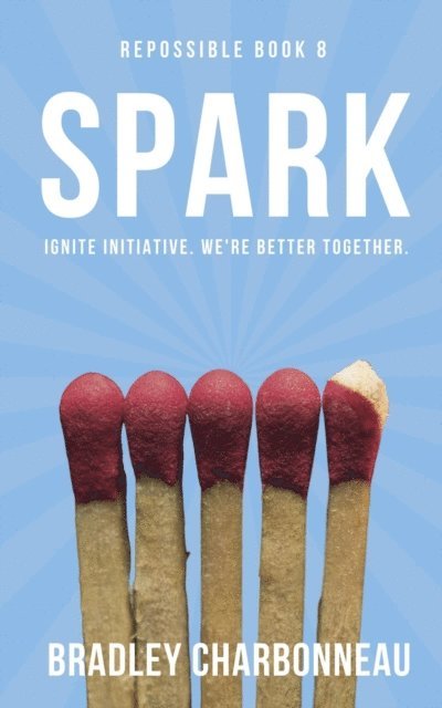 Bradley Charbonneau - Spark, E-bok. Tillgänglighet: Lägg i varukorg