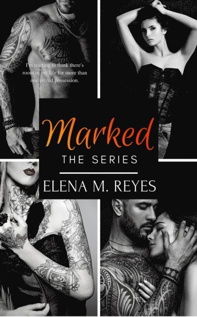 Elena M. Reyes - Marked: The Full Series, E-bok. Tillgänglighet: Lägg i varukorg